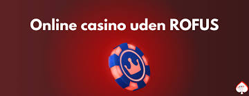 Casinoer Med ROFUS Sikkerhed og Troværdighed i Online Gambling